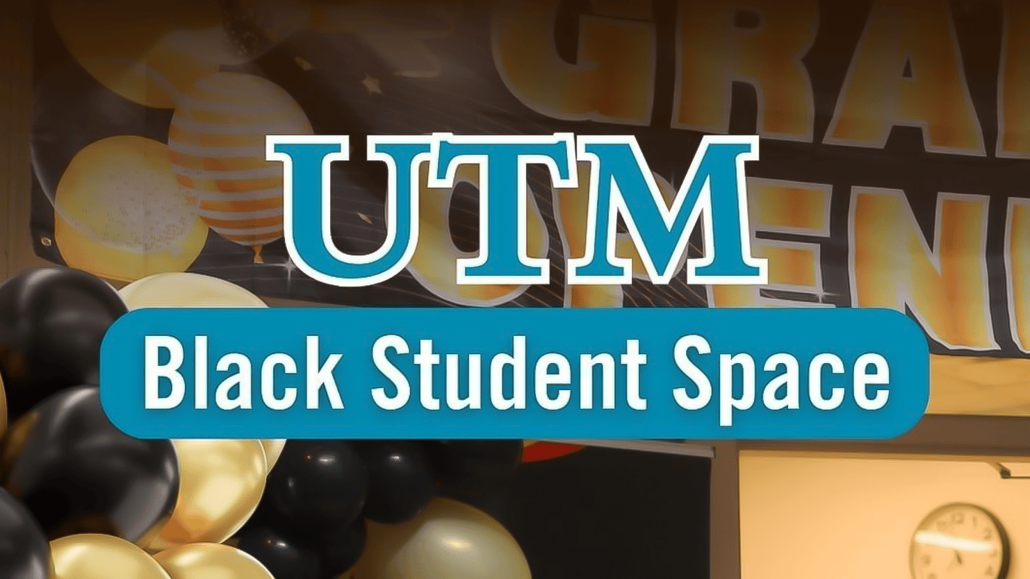 UTM Black Student Space Launch Promo Image